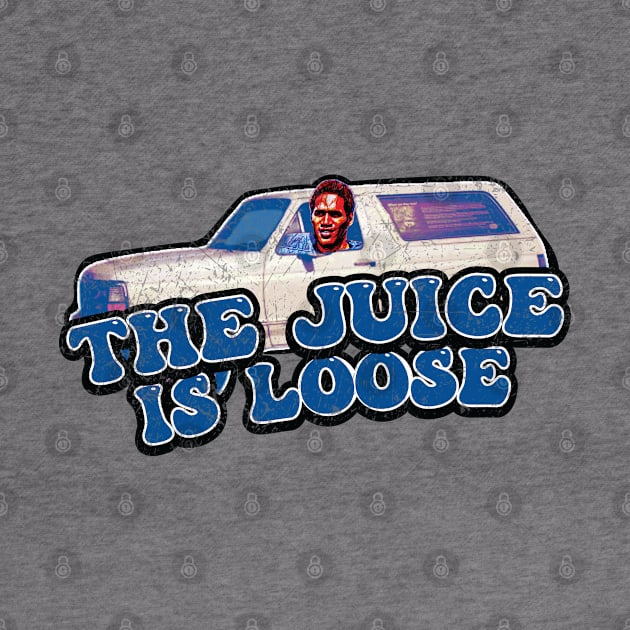 The Juice Is Loose // OJ Simpson by Trendsdk